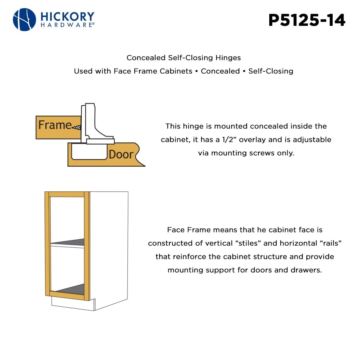 Concealed Hinge 1/2 Inch Overlay Face Frame Self-Close in Polished Nickel - Hickory Hardware