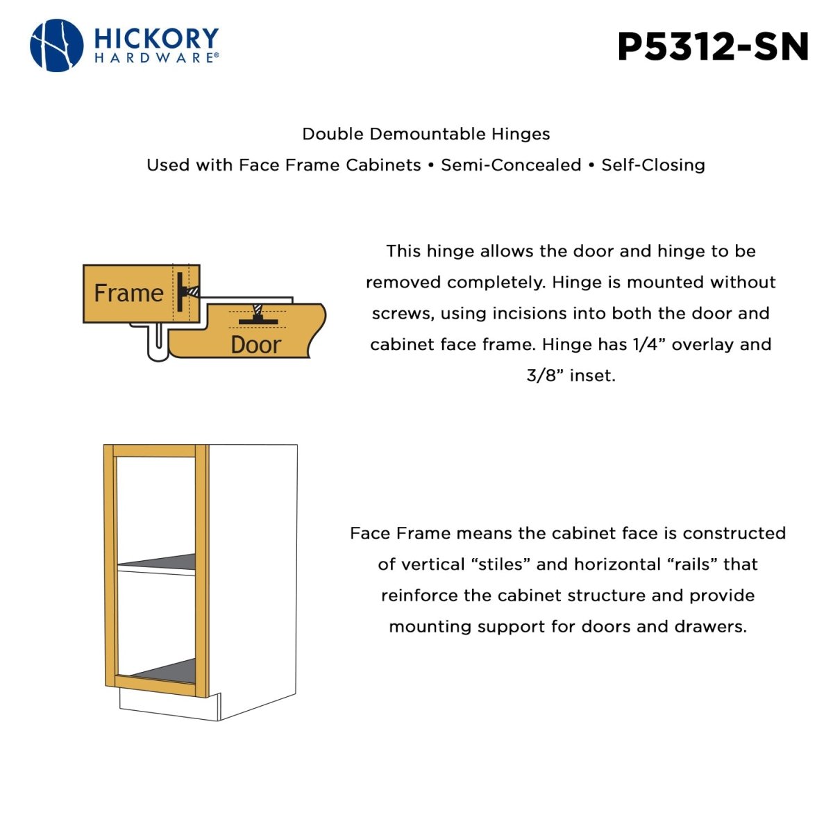 Demountable Hinge Double 3/8 Inch Inset 1/4 Inch Overlay (2 Hinges/Per Pack) - Hickory Hardware