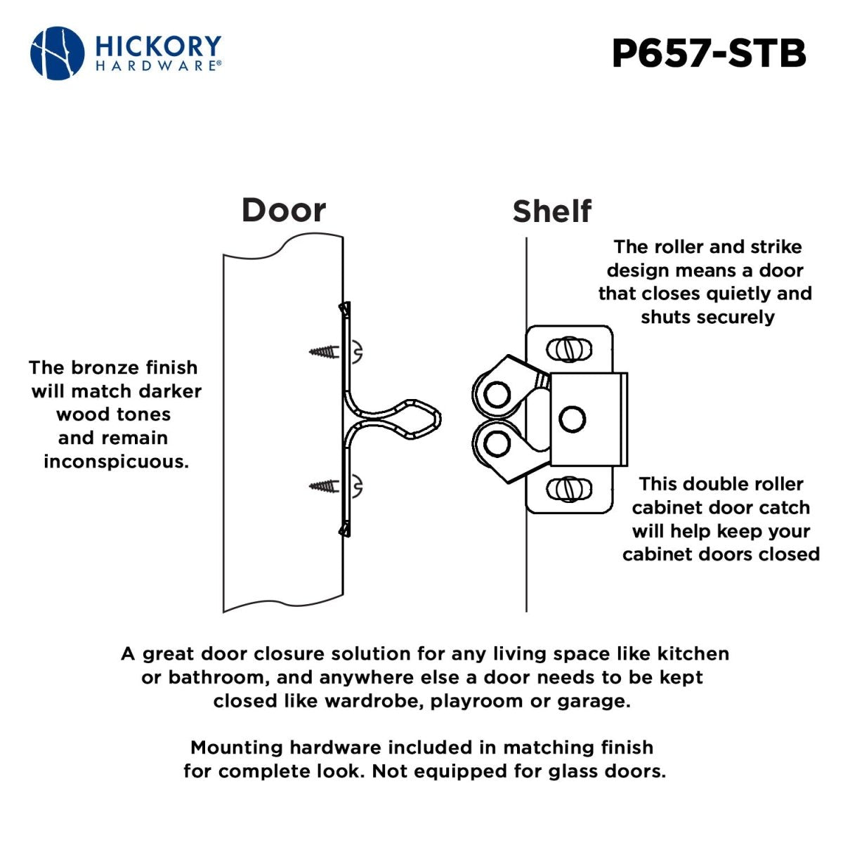 Door Catch 15/16 Inch Center to Center in Statuary Bronze - Hickory Hardware