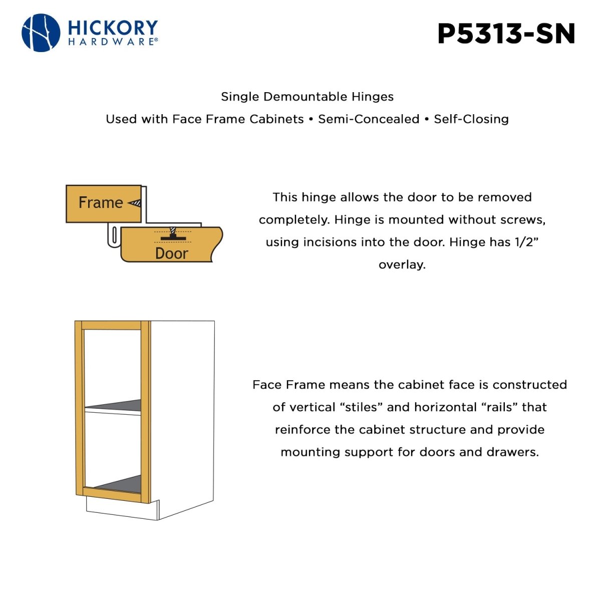Dsingle demountable cabinet hinges 1/2 Inch Overlay (2 Hinges/Per Pack) - Hickory Hardware